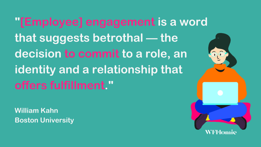 employee-engage-ement-decision-to-commit-to-a-role-that-offers-fufillment-company-culture-william-kahn-boston-university (1) (2).png