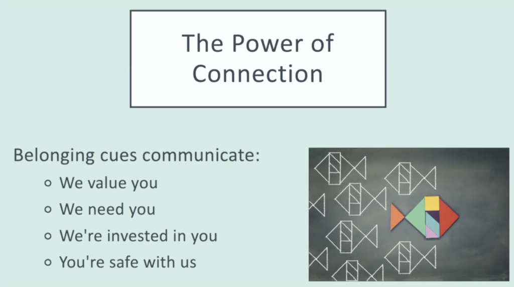 Use belonging cues to communicate to new hires that they are valued