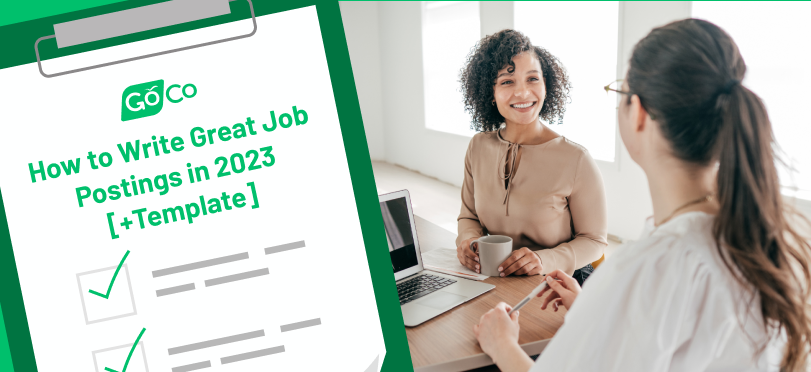 How to Write a Great Job Posting [+Template &amp; Examples]