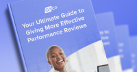 the ultimate guide to giving more effective performance reviews