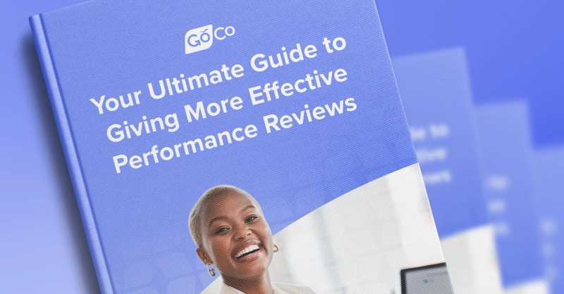 [eBook] Your Ultimate Guide to Giving More Effective Performance Reviews