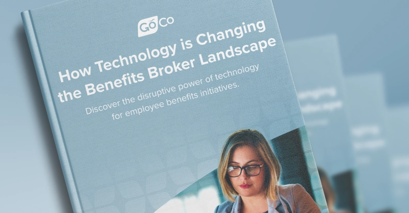 How Technology is Changing the Benefits Broker Landscape [eBook]