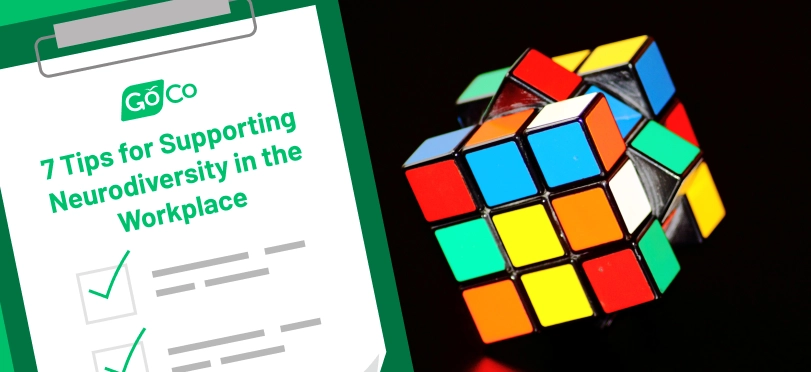 7 Tips for Supporting Neurodiversity in the Workplace