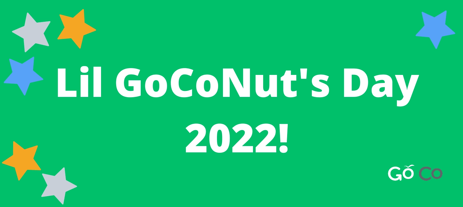 Lil GoCoNut's Day 2022!
