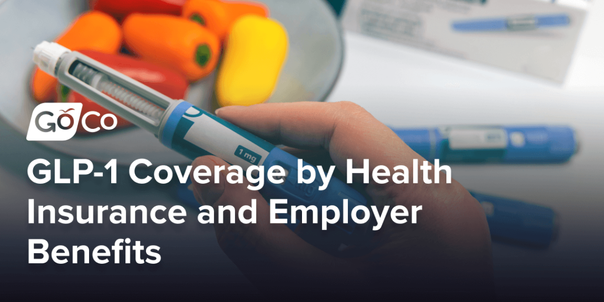 insurance companies that cover glp 1 drugs GLP-1 Coverage by Health Insurance and Employer Benefits