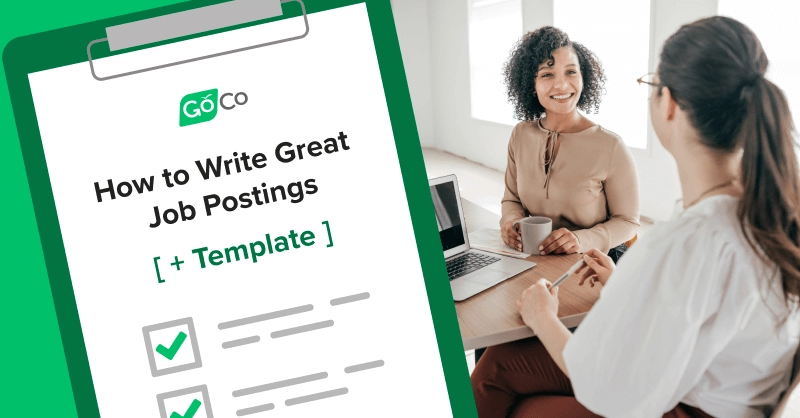 How to Write Job Postings That Get Great Candidates in 2024 [+Template]