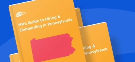 HR Guide to Hiring & Onboarding in Pennsylvania