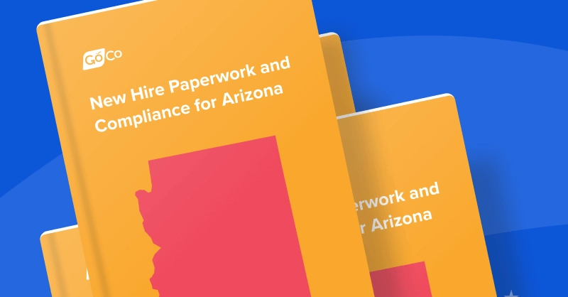 New Hire Paperwork and Compliance for Arizona