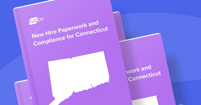 New Hire Paperwork and Compliance for Connecticut