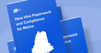 New Hire Paperwork and Compliance for Maine