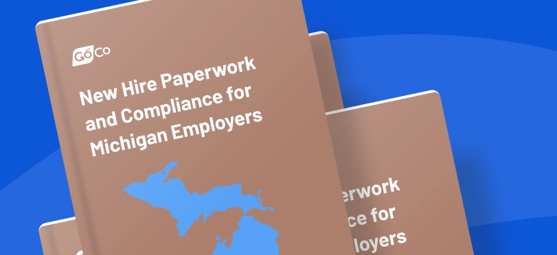 New Hire Paperwork and Compliance for Michigan Employers