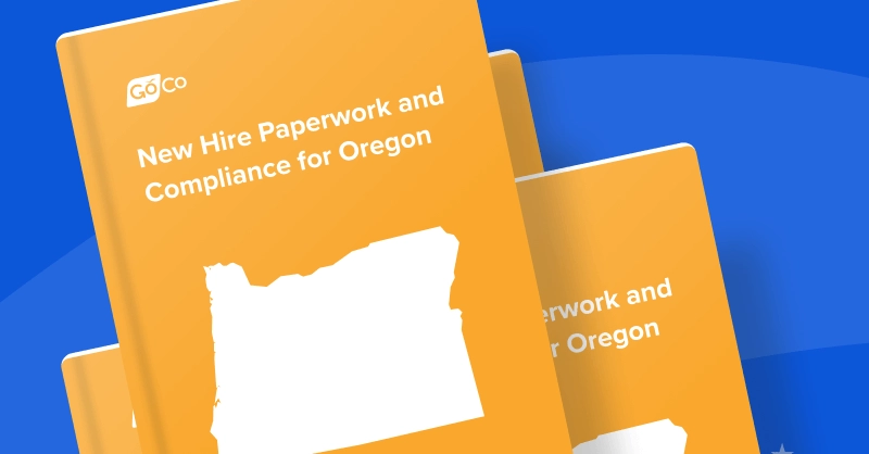 New Hire Paperwork and Compliance for Oregon
