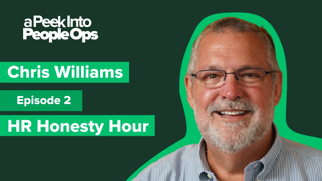 A Peek Into People Ops - HR Honesty Hour | Chris Williams
