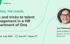 Control the Chaos: Tips and Tricks to Talent Management in a HR Department of One